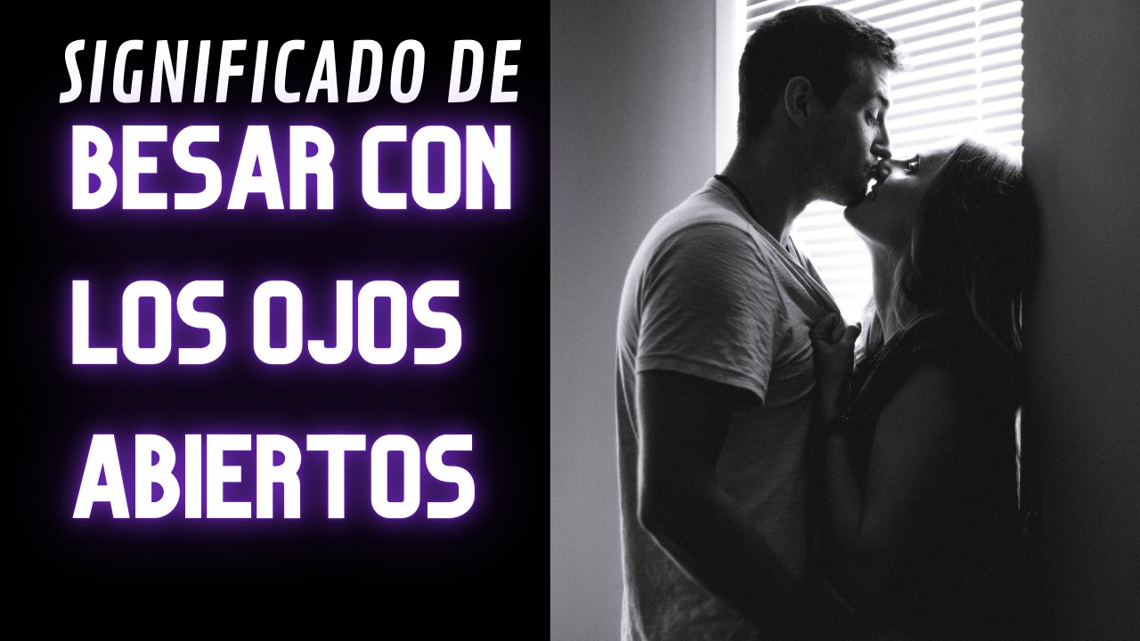 que significa un beso en los ojos