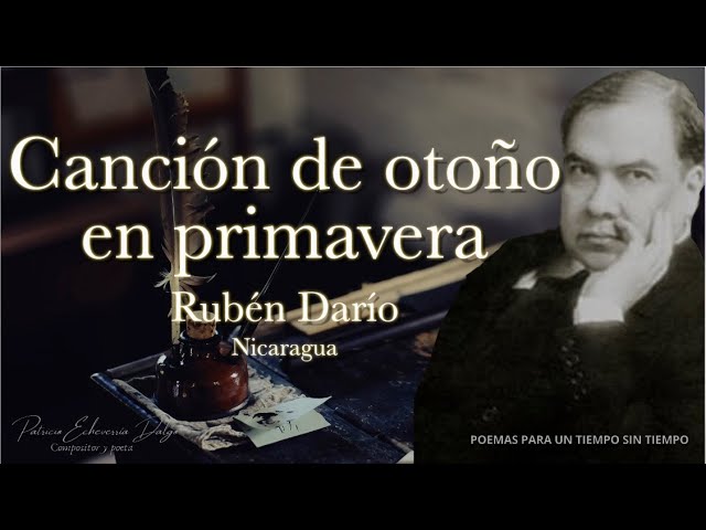 ruben dario cancion de otoño en primavera