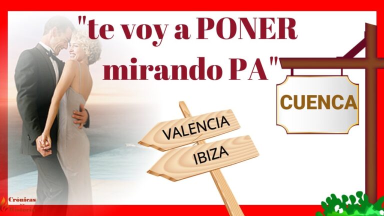 te voy a poner mirando a cuenca