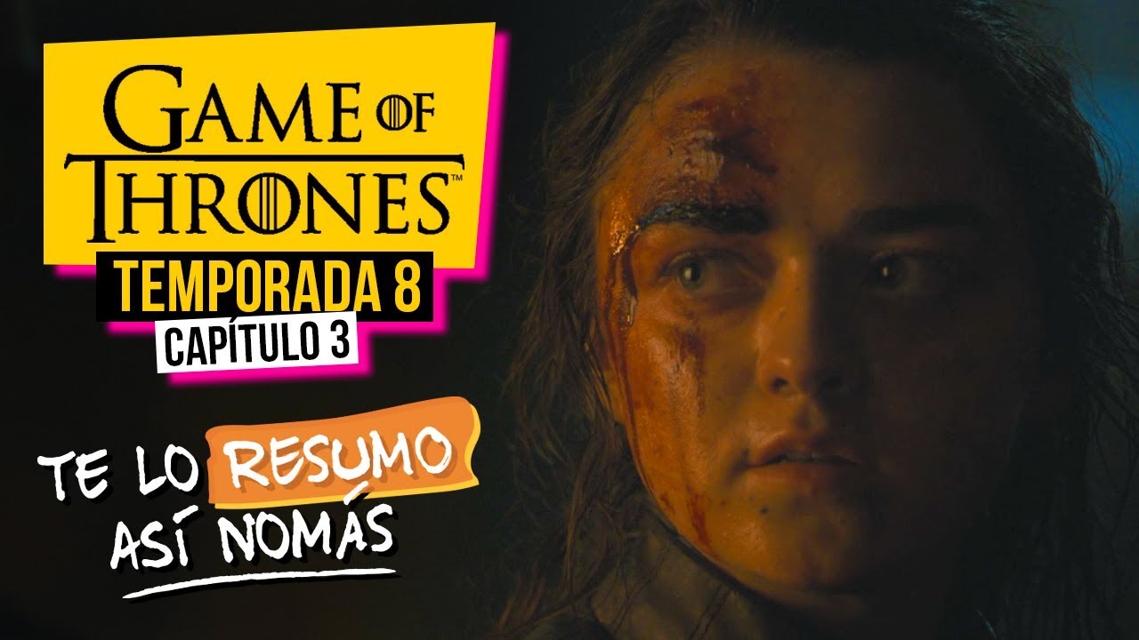 tercer capitulo juego de tronos temporada 8