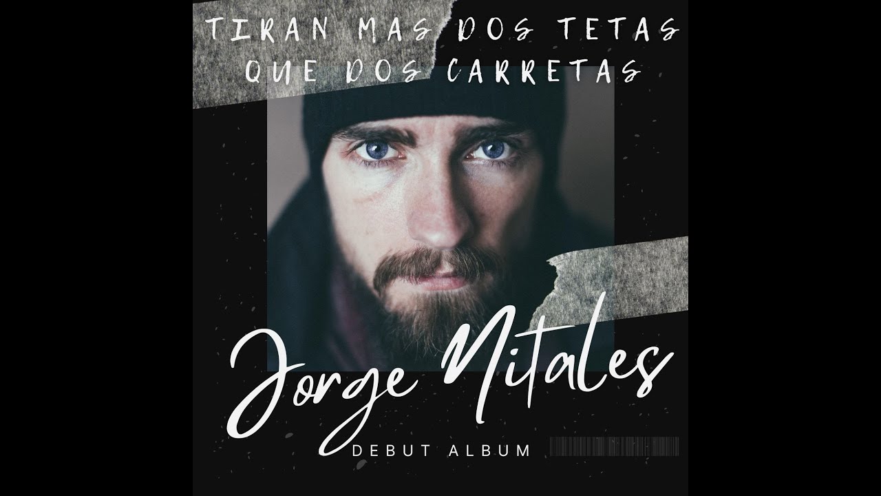 tiran más dos tetas que dos carretas