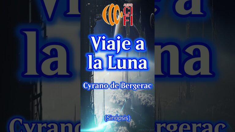 viaje a la luna cyrano de bergerac