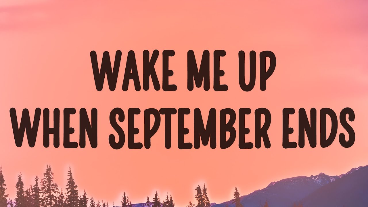 wake me up when september ends letra