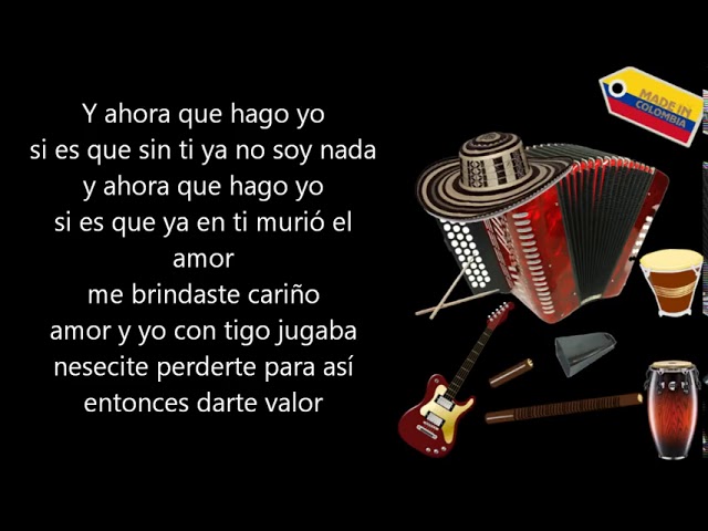 y ahora que hago yo con este amor